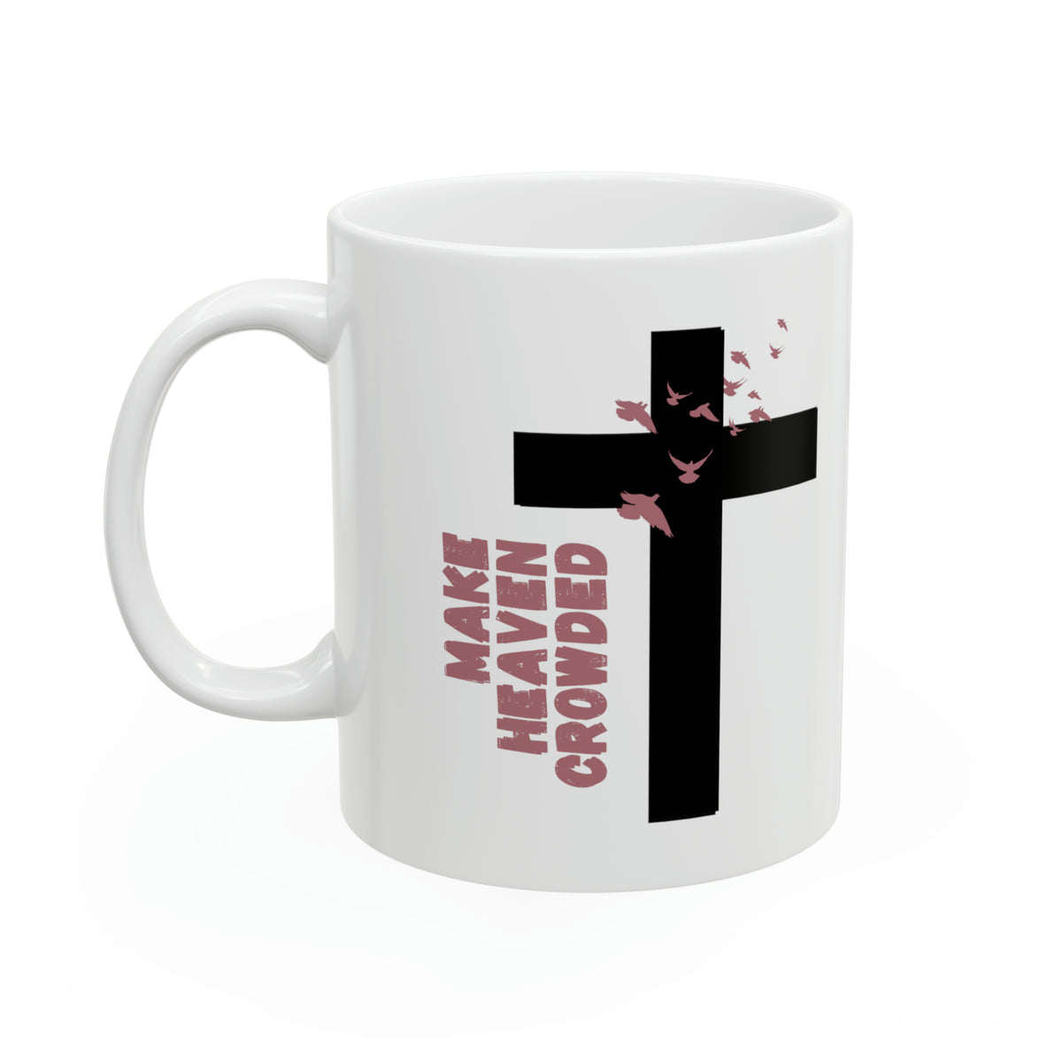 Make Heaven Crowded Mug (Black)