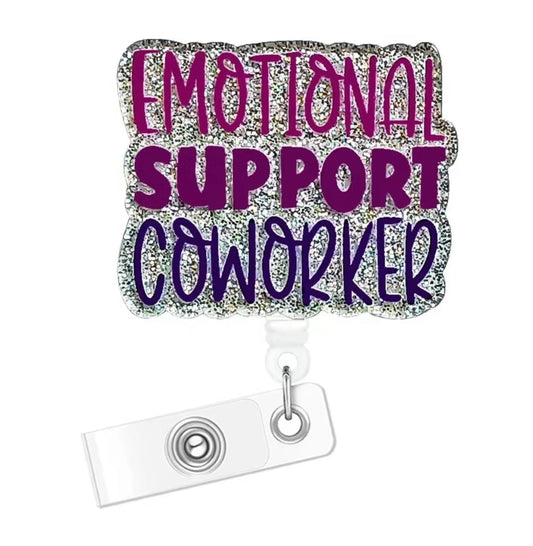 Emotional Support Coworker Badge Reel